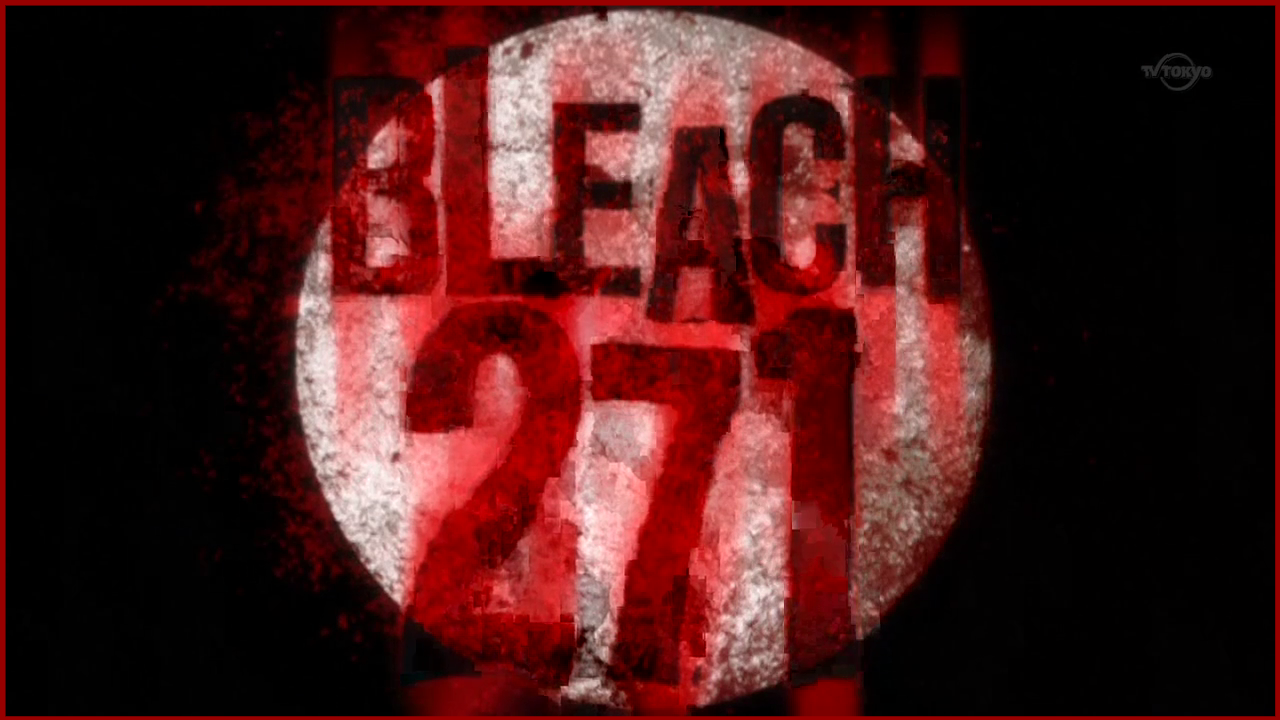 Bleach 271 / Блич 271